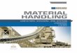 MATERIAL HANDLING - Murrysville Machinery Company LLC · Robust construction ensures long-term material handling and reliability. BENEFITS Standard features increase ease of use and