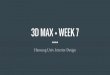 3D MAX + WEEK 7 - WordPress.com · Example 50 첫번째 세번째 버튼 누르면 나타나는 메뉴에서 메뉴 선택 Until Frame에 “8”입력: 충돌하기 직전의 프레임을
