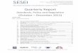 Quarterly Report - EU Project SESEIeustandards.in/.../uploads/2016/02/Quarterly-Report... · Quarterly Report Standards, Policy and Regulation (October – December 2015) ... 7.3