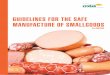 GUIDELINES FOR THE SAFE MANUFACTURE OF SMALLGOODSdpipwe.tas.gov.au/Documents/Guidelines for the Safe... · GUIDELINES FOR THE SAFE MANUFACTURE OF SMALLGOODS Contents Page IV Meat