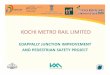 KOCHI METRO RAIL LIMITED - Urban Mobility India Conference & …urbanmobilityindia.in/Upload/Conference/f6c5a30e-c846-4... · 2018-11-23 · •Initial proposal -Foot over bride •