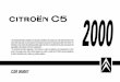 CARNET DE POCHE 2002 - ANGLAISc5club.neerden.nl/c5/pdf/en_us_c5_2000.pdf · XFX 2946 ES9J4 Version (Gearbox and emission standard) Ref. Gearbox Emission standard B Manual L4 C 5 gears