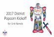 2017 District Popcorn Kickoff - 247 Scouting Popcorn Sale Flyers - Unit Kickoff Checklist, Unit Kickoff