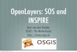 OpenLayers: SOS and INSPIRE · OpenLayers.Layer.WMS called yx which is an object with EPSG codes that need reverse axis order (LatLon instead of LonLat). Tuesday, September 7, 2010