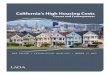 California’s High Housing Costs · 2015-03-17 · California’s coastal communities commute 10 percent further each day than commuters elsewhere, largely because limited housing