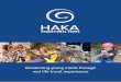 Broadening young minds through real life travel experiencesfiles.hakatours.com/haka-educational-tours.pdf · New Zealand New Zealand’s ski season is perfectly positioned for the