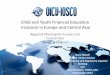 Child and Youth Financial Education Inclusion in Europe and … · 06-11-2012  · Child and Youth Financial Education Inclusion in Europe and Central Asia Gary Tidwell IOSCO Senior