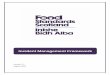 Incident Management Framework - Food Standards Scotland · 2018-08-22 · This FSS Incident Management Framework has been developed in recognition of the size and structure of our