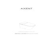 AXENT.ONE C PLUS · 2018-08-31 · 3 AXENT.ONE C PLUS DANGER! High Risk, Lethal Hazards, Severe Injuries CAUTION! Low Risk, Minor Injuries NOTE! Damage to Property TARGET READERSHIP