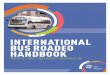 2017 International Bus Roadeo Handbook Updated …...DiOrio, Sara OEM/Transit Sales Executive AngleTrax DuOrio, Sara Manager USSC Group Donaghy, Shawn, M. Chief Executive Officer Clark