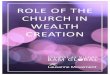 Role of the Church in Wealth Creation full paper - BAM Globalbamglobal.org/wp-content/uploads/2017/09/Role-of-the... · 5 Foreword ‘Remember the LORD your God, for it is he who