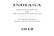  · ERIC J. HOLCOMB GOVERNOR INDIANA DEPARTMENT OF TRANSPORTATION Joe McGuinness COMMISSIONER STANDARDS COMMITTEE CHAIRMAN John H. Leckie, Construction Management Director MEMBERS