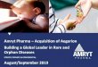 Amryt Pharma Acquisition of Aegerion Building a Global ... · This presentation has been prepared by Amryt Pharma plc (the “Company”). “Presentation”means this document, any