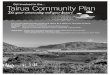 Get involved in the Tairua Community Plan Council/Community... · 2015-03-18 · natural setting with growth managed in a way that does not compromise its special ... a new footpath