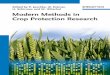 Edited by Peter Jeschke, Wolfgang Kramer,¨Edited by Peter Jeschke, Wolfgang Kramer,¨ Ulrich Schirmer, and Matthias Witschel Modern Methods in Crop Protection Research