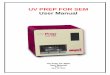 UV PREP FOR SEM User Manual - SPI Supplies · 2015-09-30 · UV Prep for SEM User Manual UV Prep for SEM User Manual Rev. A Page 2 of 36 March 10, 2015 Information in this document