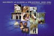 UNIVERSITY OFUNIVERSITY OF ILLINOIS AT SPRINGFIELD UNDERGRADUATE AND GRADUATE CATALOG 2003-2004 Published by University of Illinois at Springfield One University Plaza Springfield,