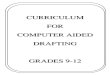 CURRICULUM FOR COMPUTER AIDED DRAFTING GRADES 9-12 CAD 2019.pdfComputer Aided Drafting September 17, 2019 Grades 9-12 . RAHWAY PUBLIC SCHOOLS CURRICULUM ... 8.2.12.C.5 Create scaled