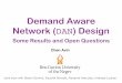 Demand Aware Network (DAN) Designarchive.dimacs.rutgers.edu/Workshops/DataCenterNetworks/Slides/Dimacs17.pdfDemand Aware Network (DAN) DesignSome Results and Open Questions Chen Avin