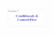 Conditionals & Control FloAI Quiz. Testing last_name_first(n) # test procedure deftest_last_name_first(): ... 9/12/17 Conditionals & Control Flow 3 Call function on test input Compare