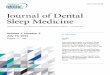Journal of Dental Sleep MedicineJournal of Dental Sleep Medicine 81 Vol. 1, No. 2, 2014 JDSM Quality Leslie C. Dort, DDS, Diplomate, ABDSM, Editor-in-Chief Journal of Dental Sleep