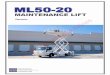 ML50-20 rev 7 · ml50-20 maintenance lift tesco equipment llc ml50-20 maintenance lift operation and maintenance manual with illustrated parts list edition 3, january 2011 for use