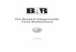 On-Board Diagnostic Test Reference · 1 . Purpose This reference provides both a summary of pass/fail standards for the On Board Diagnostic (OBD) test portion of a Smog Check inspection