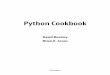 Python Cookbook - s3.novatec.com.br · O Python provê uma variedade de estruturas de dados já prontas que são muito úteis, como listas, conjuntos e dicionários. Na maioria das