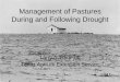 Management of Pastures During and Following Droughtagrilifecdn.tamu.edu/victoriacountyagnr/files/2010/... · Management of Pastures During and Following Drought Larry A. Redmon Texas