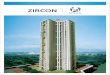  · 2 1/2 BHK 2 112 BHK 2 BHK 2 BHK ... 3 BHK 2 BHK 2 BHK a L. B. s. ZIRCON ZIRCON TYPICAL FLOOR PLAN . Location Map Close to Nahur and Mulund station I Walking distance to L. B.S