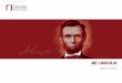 BE LINCOLN - lfg of Conduct Brochure .pdf · in each of our employees the concept of “Be Lincoln,” the deeply rooted character of our company that drives our behaviors. We are