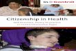 Citizenship in Health - In Control in health...i Citizenship in Health Self-Direction: theory to practice In Control Discussion Paper Authors Rita Brewis and Jo Fitzgerald Editor Vidhya