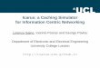 Icarus: a Caching Simulator for Information Centric Networking 2020-02-01آ  Icarus: a Caching Simulator
