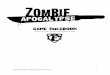 Game Rulebook - The Frontier LARP...game field as well as the Zombie Hive at the center of the game field. 2.13 Zombie Hive: The zombie hive is the command post for zombies and volunteers,