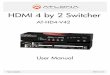 HDMI 4 by 2 Switcher - Atlona · 2020-03-06 · Toll free: 1-877-536-3976 Local: 1-408-962-0515 3 1.Introduction The Atlona HDMI 4 by 2 Switcher is wonderful for watching media on