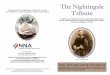 The Nightingale Tribute ProgramAny part or all of the Nightingale Tribute Tributemay be used and modifications to the reading and script are encouraged. The Nightingale A tribute to
