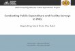 Conducting Public Expenditure and Facility Surveys in PNG · Conducting Public Expenditure and Facility Surveys in PNG: Reporting back from the field ... conducted by NRI / World