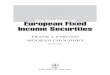 The Handbook of European Fixed Income Securities · CHAPTER 1 Introduction to European Fixed Income Securities and Markets 3 Moorad Choudhry, Frank J. Fabozzi, and Steven V. Mann