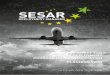 GUIDANCE MATERIAL FOR SESAR DEPLOYMENT PROGRAMME ... · of the SESAR Project. It is within such phase that the modernization of the European ATM system becomes an operational reality