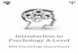 Introduction to Psychology A-Level - Richard Hale Success in A-Level Psychology will depend upon your