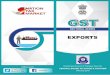 EXPORTS FAQ for Exports under...@CBEC_India @askGST_GoI cbecindia Follow us on: • The supplies made for export are to be made under self-sealing and self-certification without any