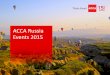 ACCA Russia Events 2015 · taxation 2015” Discount for ACCA Members 27 ACCA IFRS Network Meeting “Impairment of financial and non-financial assets in the reporting for 2014. Its