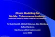 Churn Modeling for Mobile Telecommunicationsdocs.salford-systems.com/churnwinF08.pdf · churn modeling in a real world context! Solicited a major wireless telco to provide customer