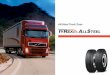 All-Steel Truck Tyres...All-Steel Truck Tyres Truck multi-position tubeless All-Steel 315/80R 22 .5 tyre model Tyrex All Steel VM-1 intended for application on trucks, operated at