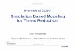 Simulation Based Modeling for Threat Reduction Lab_CCS5-Overview-v3.ppt1.pdf · Simulation Based Modeling for Threat Reduction Nick Hengartner Stephan Eidenbenz, Anders Hansson, Gabriel