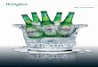 Heineken N.V. 2005 Annual Report Heineken N.V. â€“ Annual Report 2005 Profile The Heineken company,