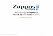 Routing Request Portal Instructions Routing Request Instructions.pdf · Submitted Routing Request was successfully sent to the Zappos Inbound Logistics Team. Pending Approval Routing