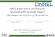NREL experience and lessons learned with Remote Power ...2 x 600 kW PV Array 1 MW 2.5 MW dynamometer ... • The hardware inverter with VVC was capable of maintaining constant voltage