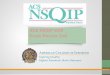 ACS NSQIP SCR Exam Review Callreports.nsqip.facs.org/acspedmain/pedtemp/scrcallrecordings/examreview 11.13.13.pdfACS NSQIP SCR . Exam Review Call . Agenda • Congratulations! •