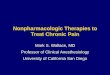 Nonpharmacologic Therapies to Treat Chronic Painhcpsocal.org/wp-content/uploads/2018/07/4-Nonpharmacological.pdfNonpharmacologic Therapies to Treat Chronic Pain Mark S. Wallace, MD